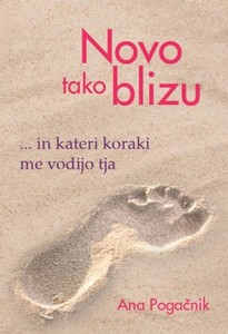 Novo tako blizu