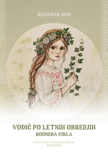 Domorodni koledar 2026 - Vodič po letnih obredjih rodnega cikla